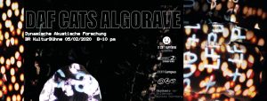 DAF CATS Algorave 05/02/2020  20:00-22:00 CEST (UTC+2)